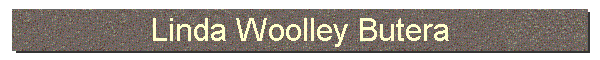 Linda Woolley Butera