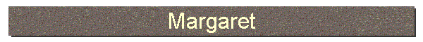 Margaret