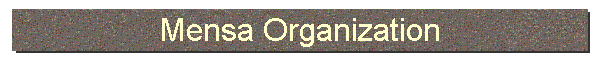 Mensa Organization