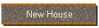 New House